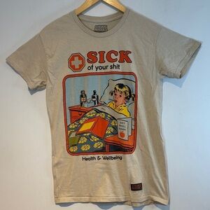 STEVEN RHODES T-Shirt Size small  Sick of your S**t Short Sleeve beige